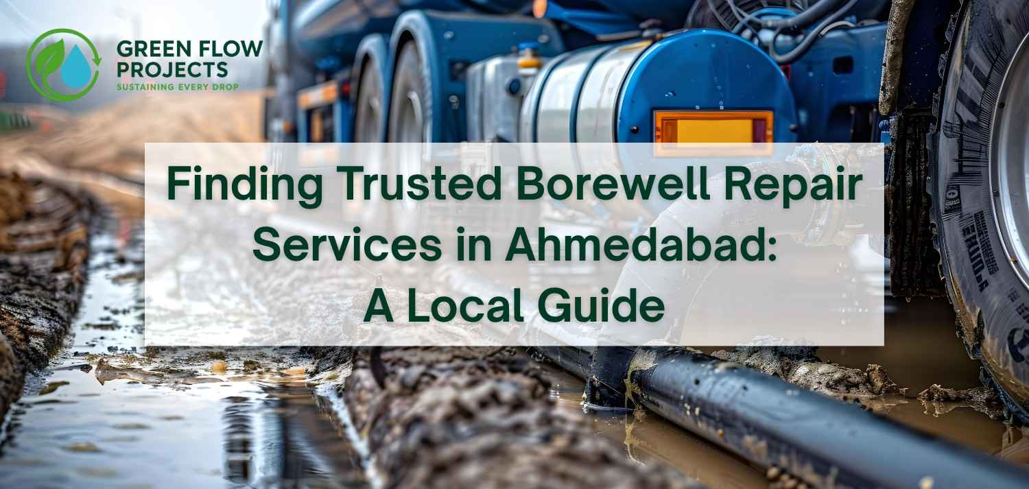 borewell-repair-services-ahmedabad-guide